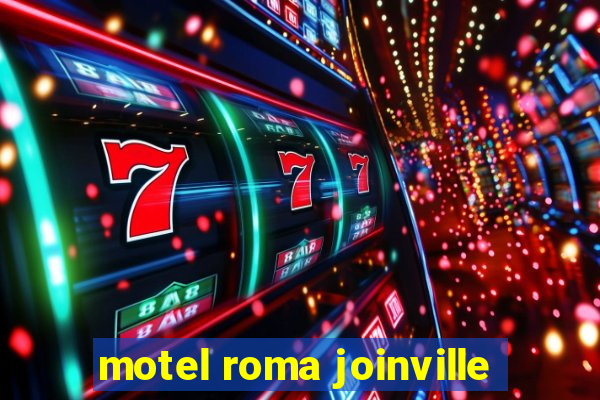 motel roma joinville